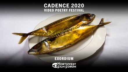 EXORDIUM at the Cadence 2020 Video Poetry Festival